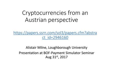 Cryptocurrencies from an Austrian perspective. https://papers. ssrn