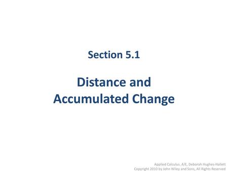 Section 5.1 Distance and Accumulated Change