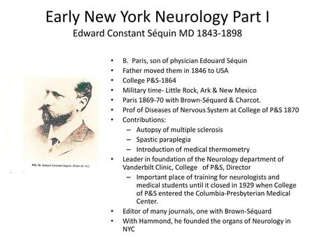 Early New York Neurology Part I Edward Constant Séquin MD