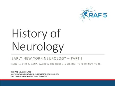 History of Neurology Early New York Neurology – Part I