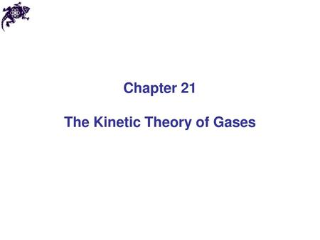 The Kinetic Theory of Gases