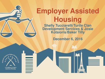 Employer Assisted Housing