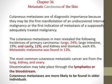 Chapter 36 Metastatic Carcinoma of the Skin