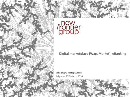 Digital marketplace (WagaMarket), eBanking