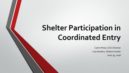 Shelter Participation in Coordinated Entry