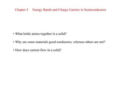 Chapter Energy Bands and Charge Carriers in Semiconductors