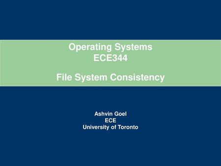 File System Consistency