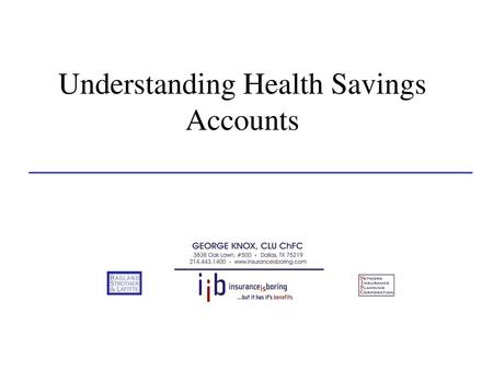 Understanding Health Savings Accounts