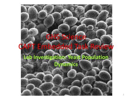 GHS Science CAPT Embedded Task Review