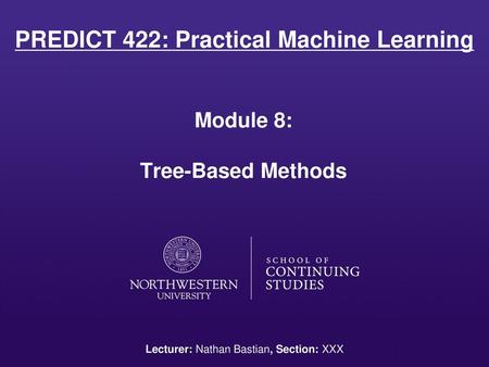 PREDICT 422: Practical Machine Learning