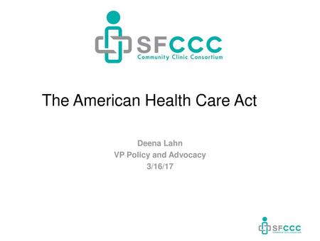 The American Health Care Act