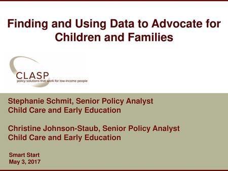 Finding and Using Data to Advocate for Children and Families