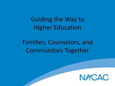 Guiding the Way to Higher Education