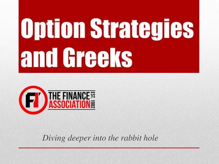 Option Strategies and Greeks