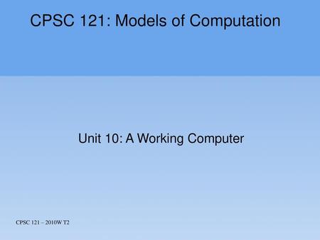 CPSC 121: Models of Computation