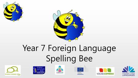 Year 7 Foreign Language Spelling Bee