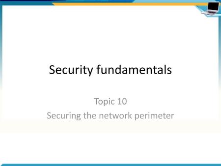 Security fundamentals