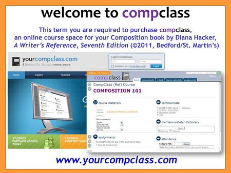 This term you are required to purchase compclass,