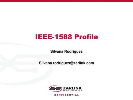 IEEE-1588 IEEE-1588 – Standard for a Precision Clock Synchronization Protocol for Networked Measurement and Control Systems Defines a Precision Time Protocol.