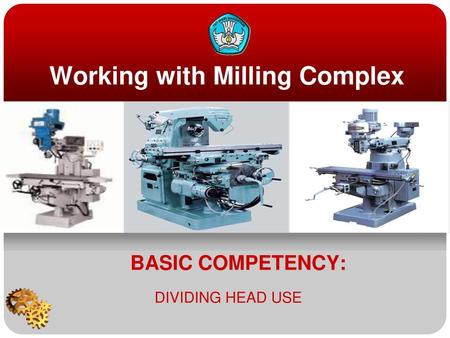 Working with Milling Complex