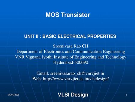 UNIT II : BASIC ELECTRICAL PROPERTIES