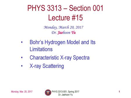 PHYS 3313 – Section 001 Lecture #15