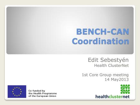 BENCH-CAN Coordination