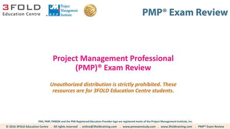 Project Management Professional (PMP)® Exam Review