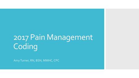 2017 Pain Management Coding