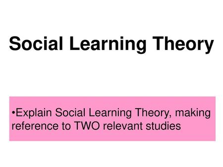 Social Learning Theory