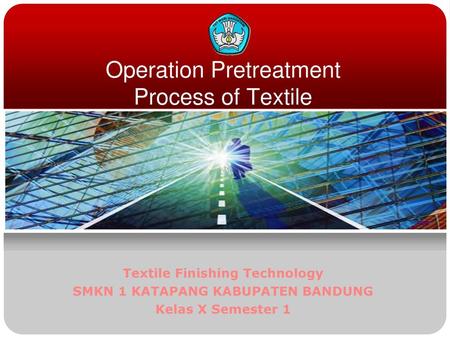 Operation Pretreatment Process of Textile