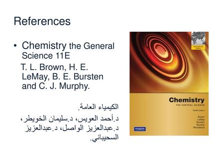 References Chemistry the General Science 11E