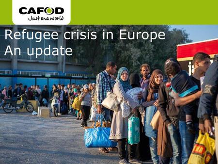 Refugee crisis in Europe An update