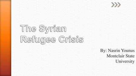 The Syrian Refugee Crisis