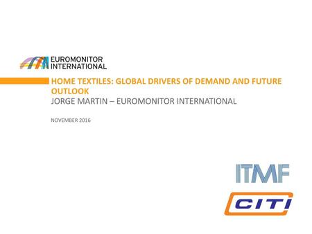 Home Textiles: Global Drivers of Demand and Future Outlook