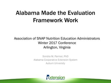 Alabama Made the Evaluation Framework Work