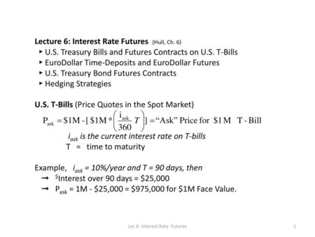 Lec 6 Interest Rate Futures