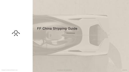 FF China Shipping Guide