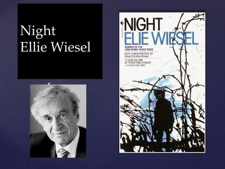 Night Ellie Wiesel.