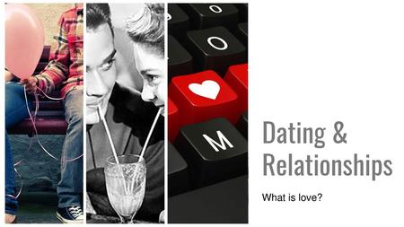 Dating & Relationships