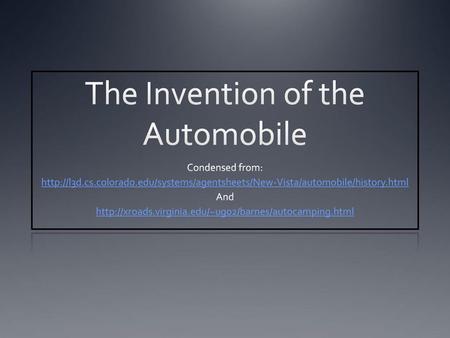 The Invention of the Automobile