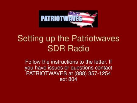 Setting up the Patriotwaves SDR Radio