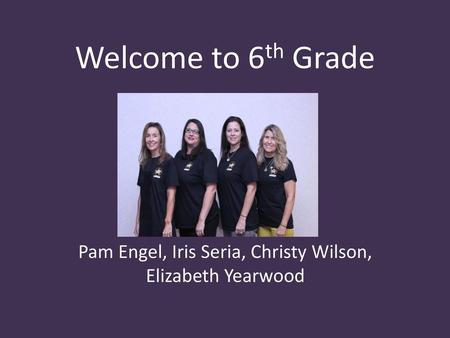 Pam Engel, Iris Seria, Christy Wilson, Elizabeth Yearwood