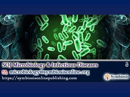 Journal of Microbiology & Infectious Diseases - Volume 5 - Issue 4 – 2017