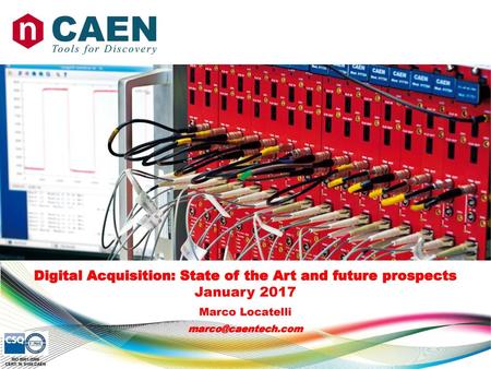 Digital Acquisition: State of the Art and future prospects