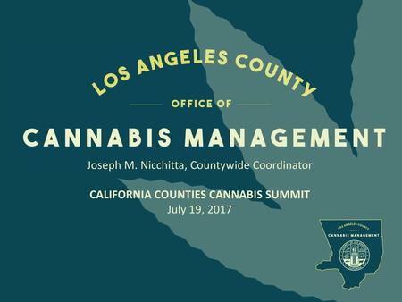 CALIFORNIA COUNTIES CANNABIS SUMMIT