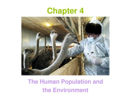 The Human Population and the Environment