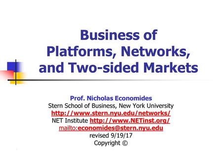 Business of Platforms, Networks, and Two-sided Markets