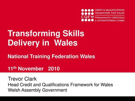 Transforming Skills Delivery in Wales