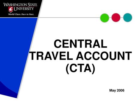 CENTRAL TRAVEL ACCOUNT (CTA)